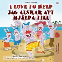 Abbildung von: I Love to Help Jag älskar att hjälpa till (English Swedish Bilingual Collection) - English Swedish Bilingual Collection