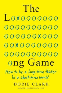 Enlarge image Cover: The Long Game - Harvard Business Review Press