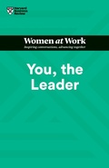 Cover: You, the Leader (HBR Women at Work Series) - Harvard Business Review Press
