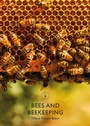 Cover: Bees and Beekeeping - Shire Publications