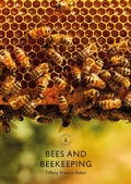 Cover: Bees and Beekeeping - Shire Publications
