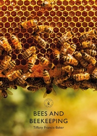 Enlarge image Cover: Bees and Beekeeping - Shire Publications