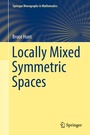 Cover: Locally Mixed Symmetric Spaces - Springer