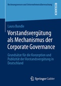 Cover: Vorstandsverg&uuml;tung als Mechanismus der Corporate Governance - Springer Gabler