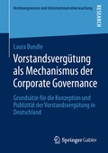 Cover: Vorstandsverg&uuml;tung als Mechanismus der Corporate Governance - Springer Gabler