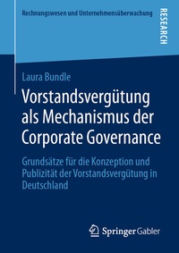 Abbildung von: Vorstandsvergütung als Mechanismus der Corporate Governance - Springer Gabler