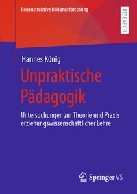 Abbildung von: Unpraktische Pädagogik - Springer VS