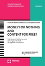 Cover: Money for Nothing and Content for Free? - Nomos