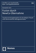 Abbildung von: Fusion durch NewCo-Übernahme - Nomos