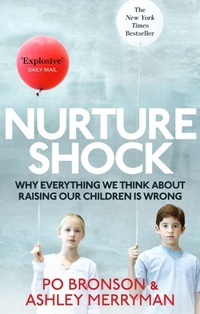 Enlarge image Cover: Nurtureshock - Ebury Press