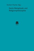 Cover: Kants Metaphysik und Religionsphilosophie - Meiner