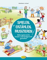 Abbildung von: Spielen, Erzählen, Musizieren - Klett Kita