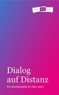 Cover: Dialog auf Distanz - Deutsche Gesellschaft f&uuml;r christliche Kunst
