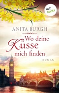 Cover: Wo deine K&uuml;sse mich finden - dotbooks