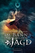 Cover: Im Bann der Wilden Jagd - Legionarion Verlag