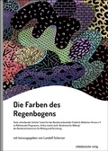 Cover: Die Farben des Regenbogens - Mitteldeutscher Verlag