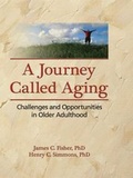 Cover: A Journey Called Aging - Routledge