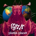 Cover: Plastic Planet - Universal Music Vertrieb - A Division of Universal Music GmbH