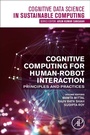 Cover: Cognitive Computing for Human-Robot Interaction - Academic Press