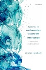 Cover: Patterns in Mathematics Classroom Interaction - Oxford University Press
