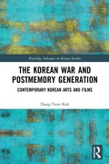 Cover: The Korean War and Postmemory Generation - Routledge