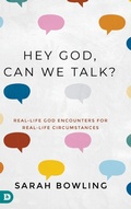 Cover: Hey God, Can We Talk? - Destiny Image Incorporated
