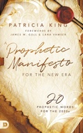 Cover: A Prophetic Manifesto for the New Era - Destiny Image Incorporated