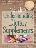 Cover: A Guide to Understanding Dietary Supplements - Routledge