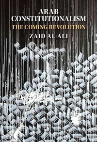 Enlarge image Cover: Arab Constitutionalism - Cambridge University Press