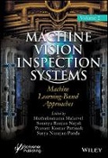 Cover: Machine Vision Inspection Systems, Volume 2 - Machine Learning-Based Approaches - Wiley