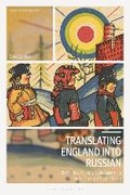 Cover: Translating England into Russian - Bloomsbury Academic