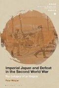 Cover: Imperial Japan and Defeat in the Second World War - Bloomsbury Academic