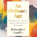 Cover: An Ordinary Age - HarperCollins