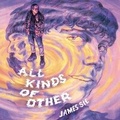 Cover: All Kinds of Other - HarperCollins
