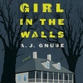 Cover: Girl in the Walls - HarperCollins