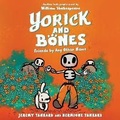 Cover: Yorick and Bones: Friends by Any Other Name Lib/E - HarperCollins