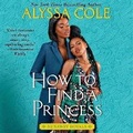 Cover: How to Find a Princess - HarperCollins