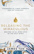 Cover: Releasing the Miraculous - Harrison House