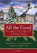 Cover: All the Good DVD - Abingdon Press