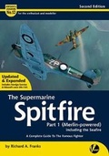 Cover: The Supermarine Spitfire Part 1 (Merlin-powered) - Valiant Wings Publishing