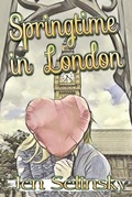 Cover: Springtime in London - Pen It! Publications, LLC