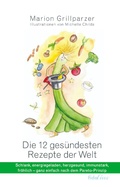 Cover: Die ges&uuml;ndesten Rezepte der Welt - Fidolino