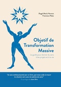 Cover: Objetif de Transformation Massive - Editorial Bubok Publishing