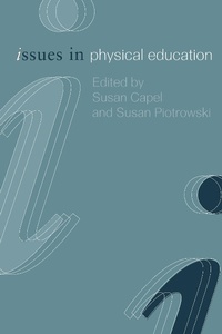 Enlarge image Cover: Issues in Physical Education - Routledge