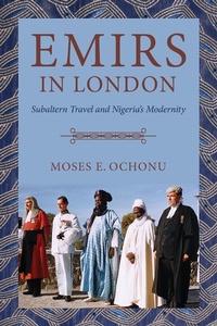Abbildung von: Emirs in London - Indiana University Press