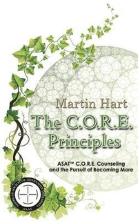 Enlarge image Cover: The C.O.R.E. Principles - ASAT Press