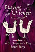 Cover: Playing Chicken (Celtic Myths) - A. L. Lester