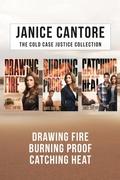 Cover: The Cold Case Justice Collection: Drawing Fire / Burning Proof / Catching Heat - Tyndale Fiction