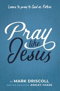 Cover: Pray Like Jesus - Charisma House