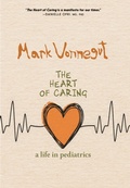 Cover: The Heart of Caring - Seven Stories Press,U.S.